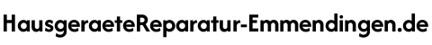 Hausgeräte Reparatur Emmendingen